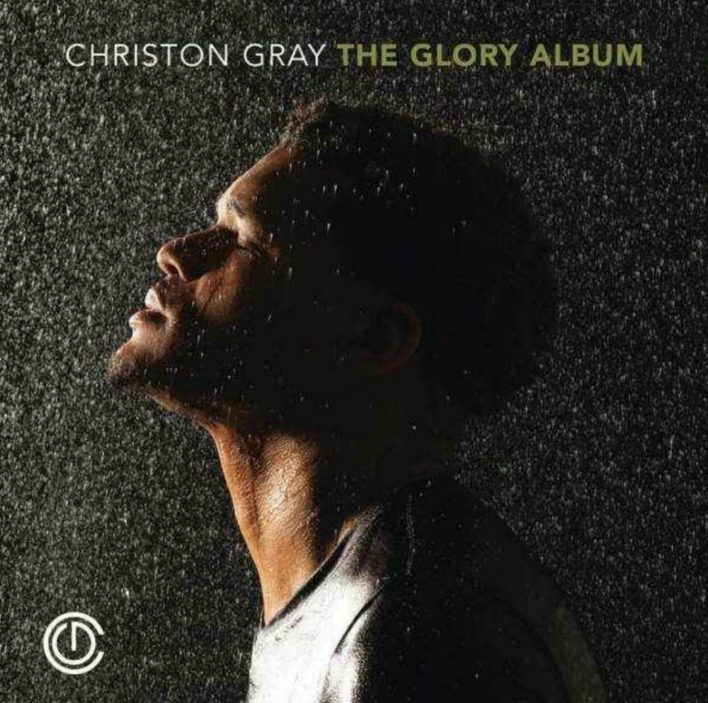 “The Glory Album” |Album Review|(@christongray @trackstarz @jasonbordeaux1)