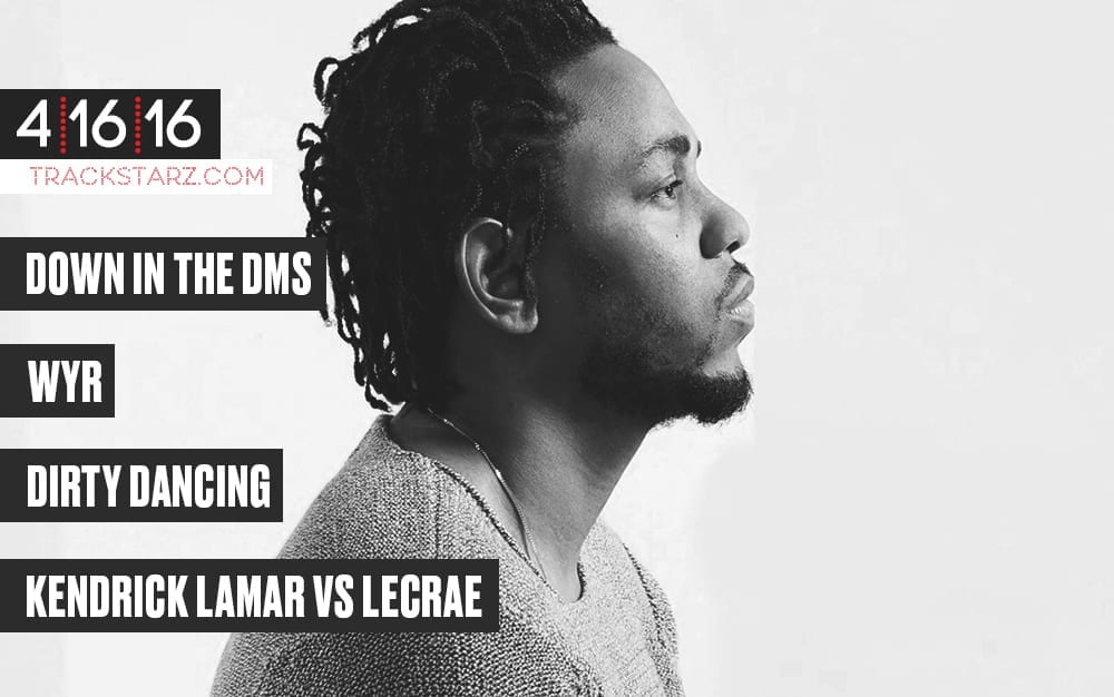 New Podcast! Trackstarz: Down in the DMs, WYR, Dirty Dancing, Kendrick Lamar vs Lecrae: 4/16/16 (@trackstarz)