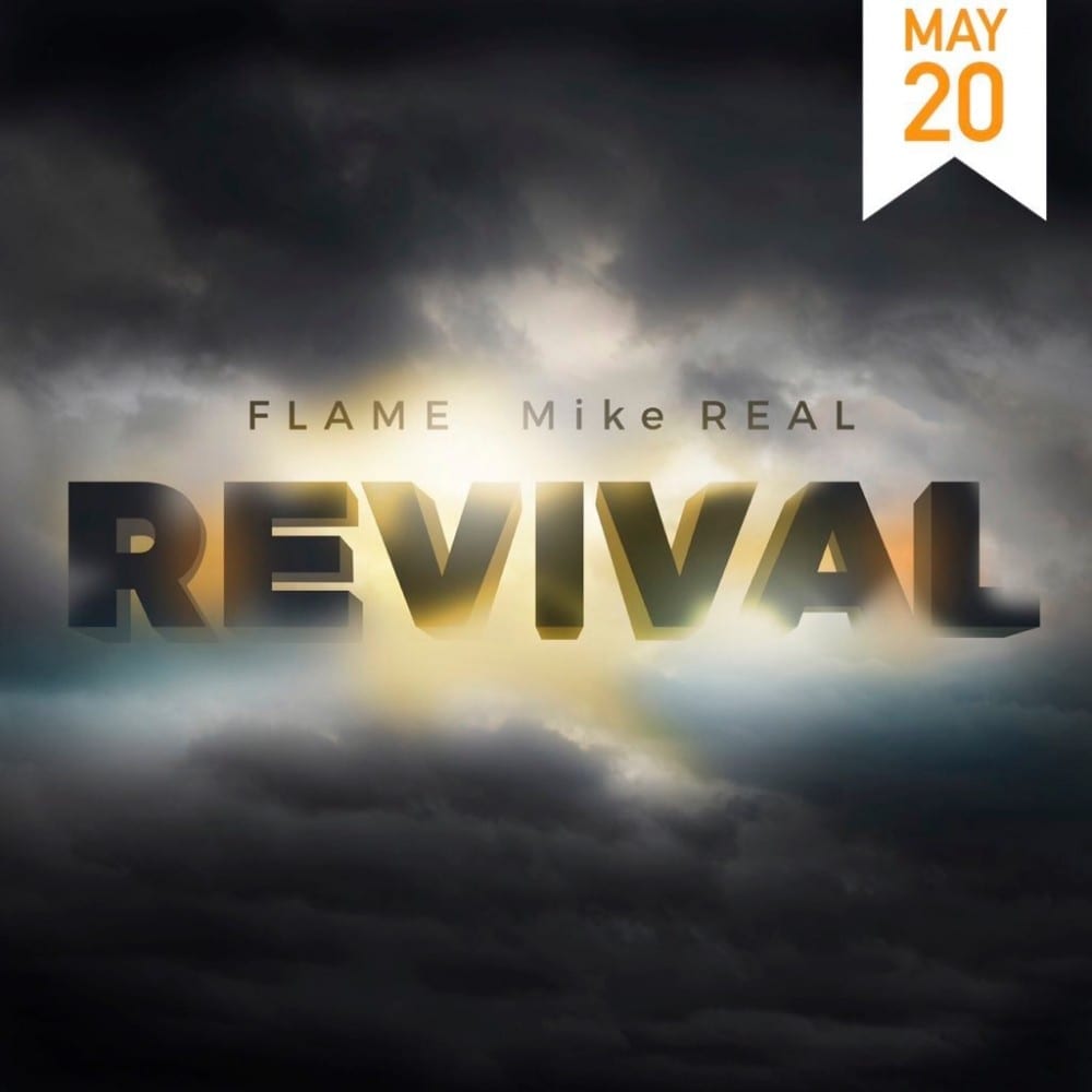 Flame & Mike Real EP “REVIVAL” Releases May 20th|@FLAME314 @MikeREAL314 @trackstarz