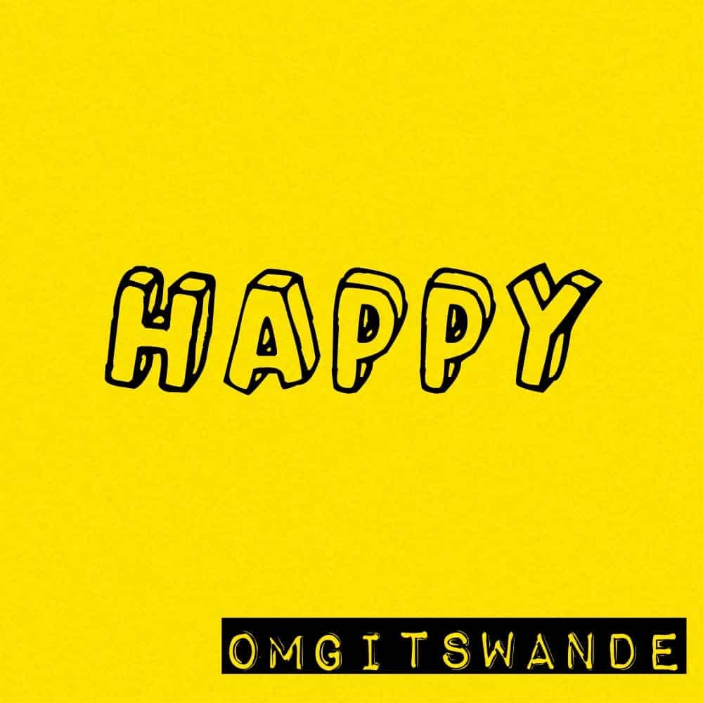 Wande | Happy (@OMGitsWande)