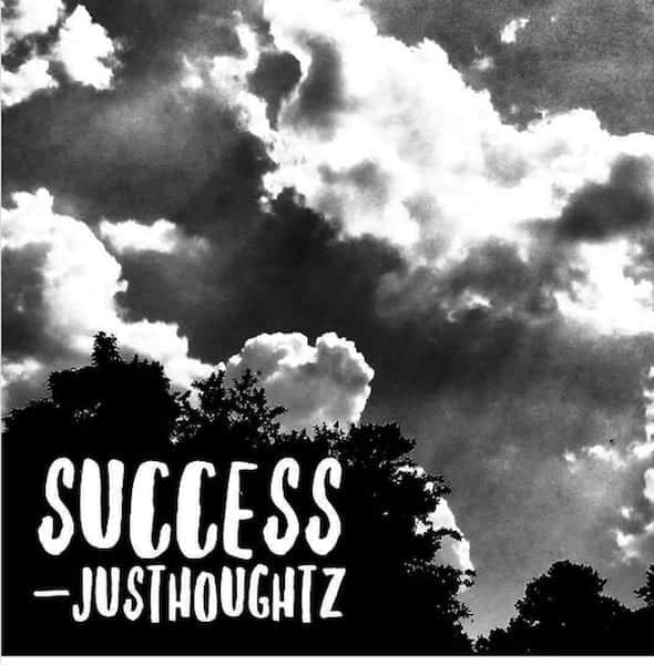 Jus Thoughtz | Success Audio | @Justhoughtz @Trackstarz