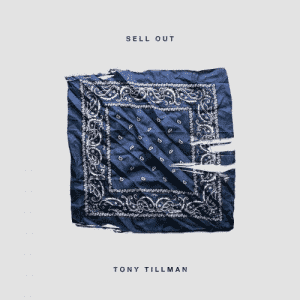 Tony Tillman | Sell Out Audio | @thetonytillman @Jay_CardecDrums @rmgtweets @trackstarz