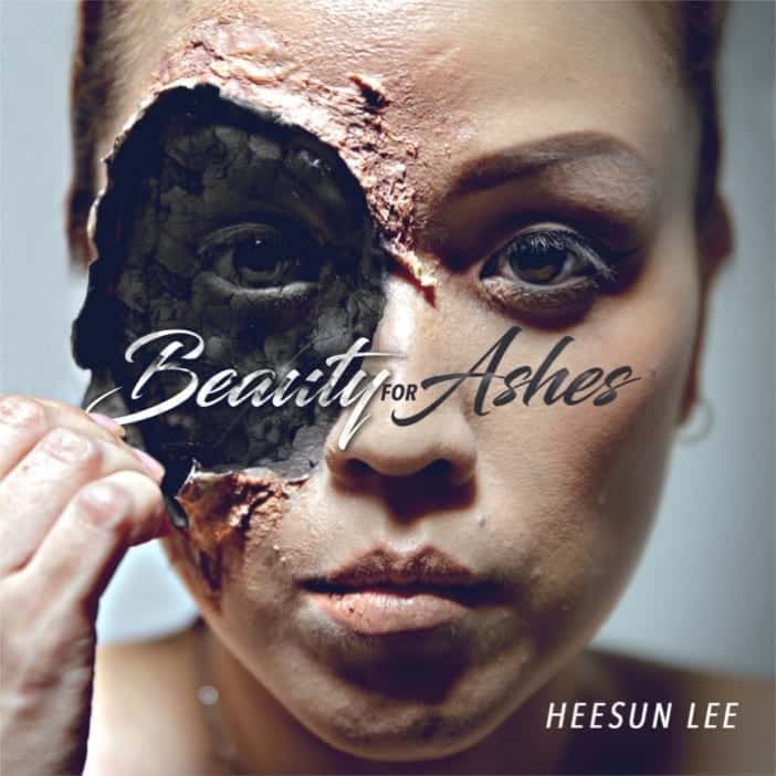 Heesun Lee’s Beauty for Ashes| New Album| @heesunlee @trackstarz