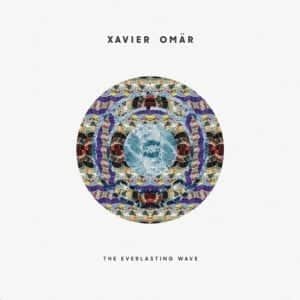 Xavier Omär – The Everlasting Wave EP | Album Review| @xvromar @j19music @trackstarz