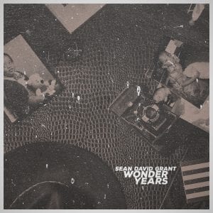 Get Your Sean David Grant ‘Wonder Years’ Pre-Order On iTunes| New Music| @seandavidgrant @trackstarz