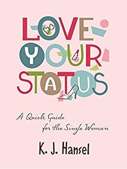 Love Your Status: A Quick Guide for The Single Woman| Book Review| @intercession4ag @trackstarz