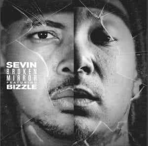 Sevin Drops A New Visual – “Broken Mirror” featuring Bizzle| Music Videos| @sevinhogmob @mynameisbizzle @trackstarz
