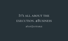 It’s All About Execution| Business With Bordeaux | Blog | @jasonbordeaux1 @trackstarz