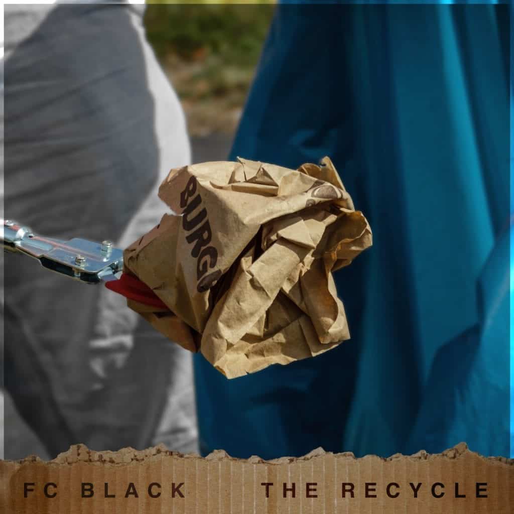 F.C. Black | The Recycle | Music Leak | @F_C_Black @Trackstarz