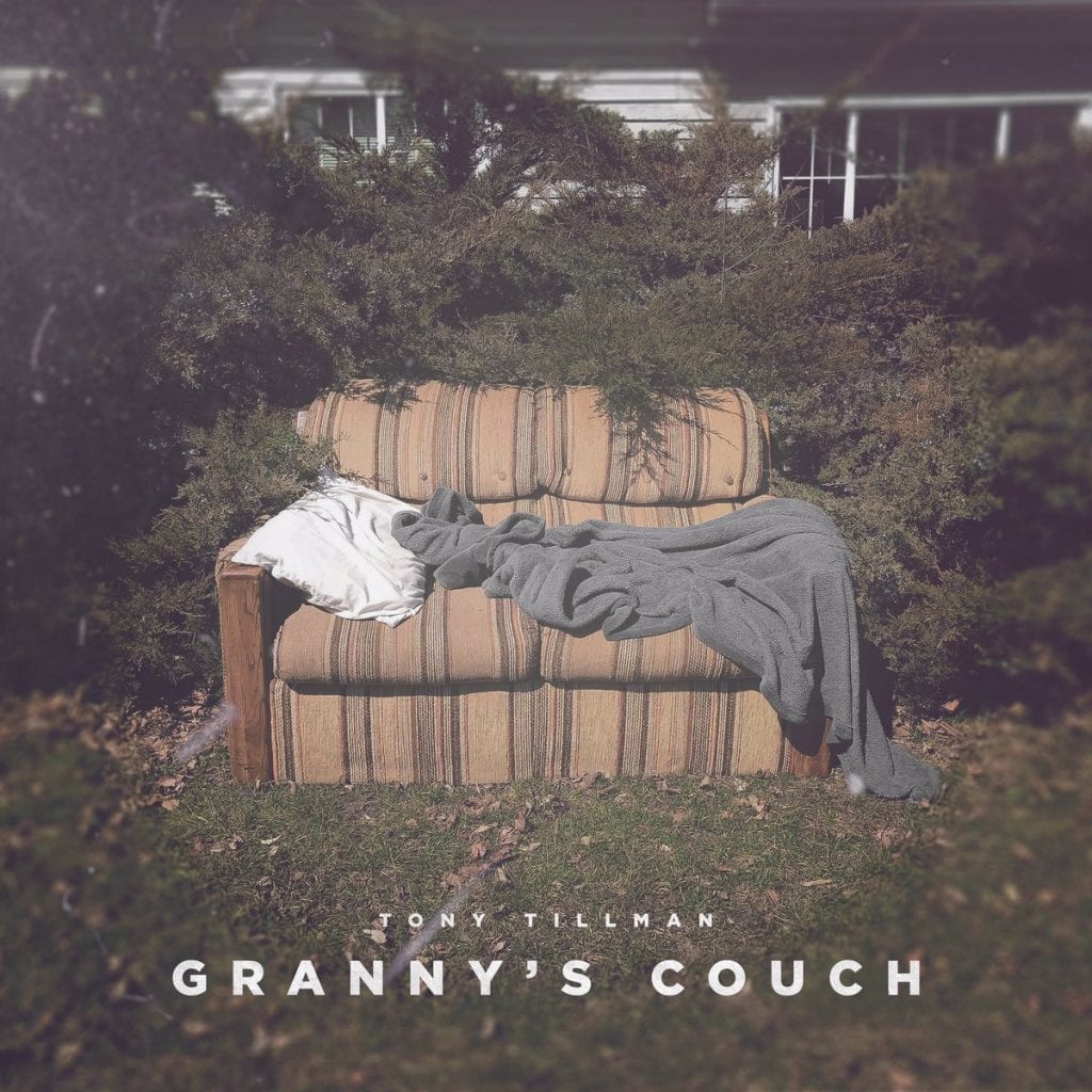 Tony Tillman Drops New Single “Granny’s Couch”| Music Leaks| @thetonytillman @rmgtweets @trackstarz