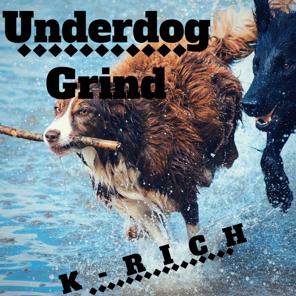 K-Rich | Underground Grind | Music Leak | @krich116 @trackstarz