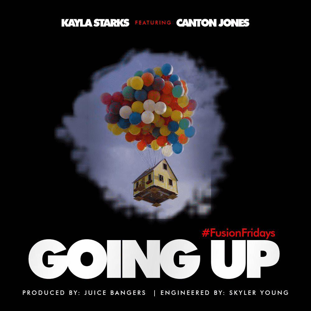 It’s Fusion Friday! Check out “Going Up” by KayLa Starks feat. Canton Jones|Fusion Fridays|‪ @thekaylastarks‬ @thecantonjones @trackstarz