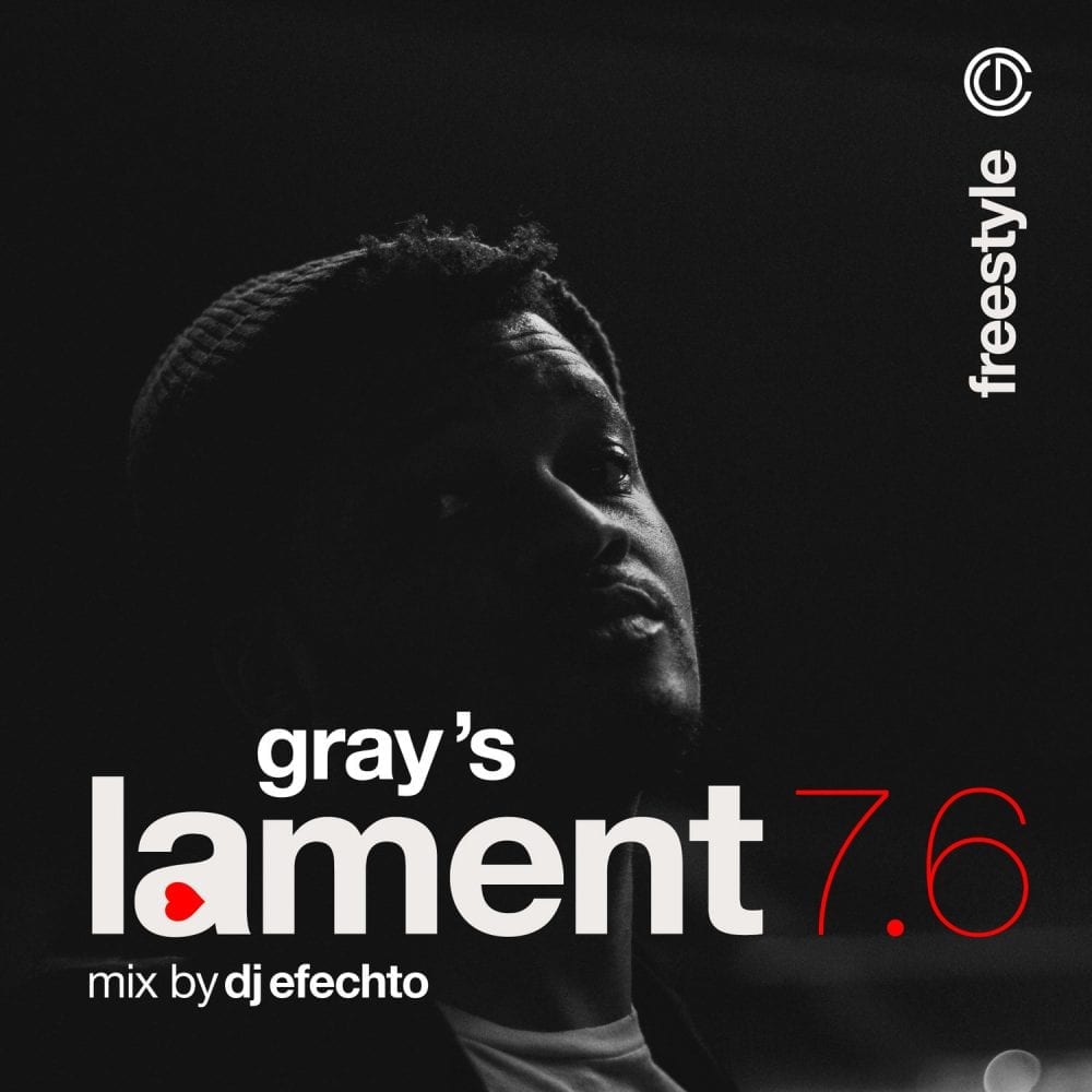Christon Gray Drops New Song “Gray’s Lament 7.6” | @christongray @djefechto  @trackstarz