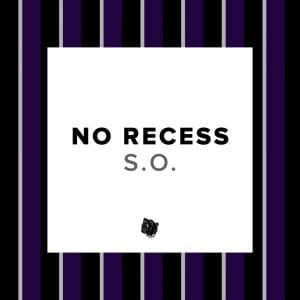 S.O. Drops New Song “No Recess”| @sothekid @lampmode @trackstarz