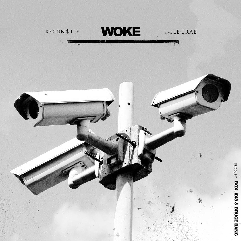 Reconcile Drops New Single “Woke” Featuring Lecrae | @reconcileus @lecrae @rmgtweets @trackstarz