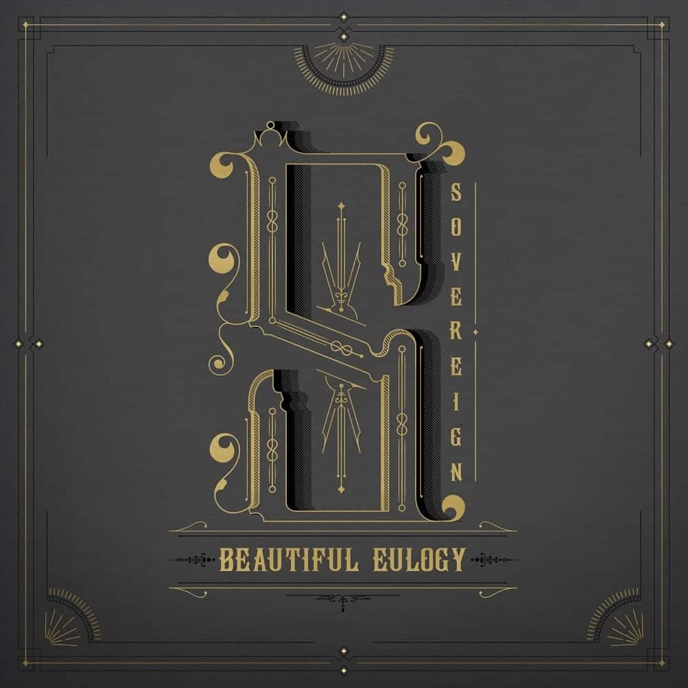 Beautiful Eulogy Releases New Single “Sovereign” | @beautifuleulogy @humblebeast @trackstarz