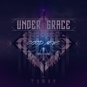 Tymon | Good News | @grace_records @trackstarz