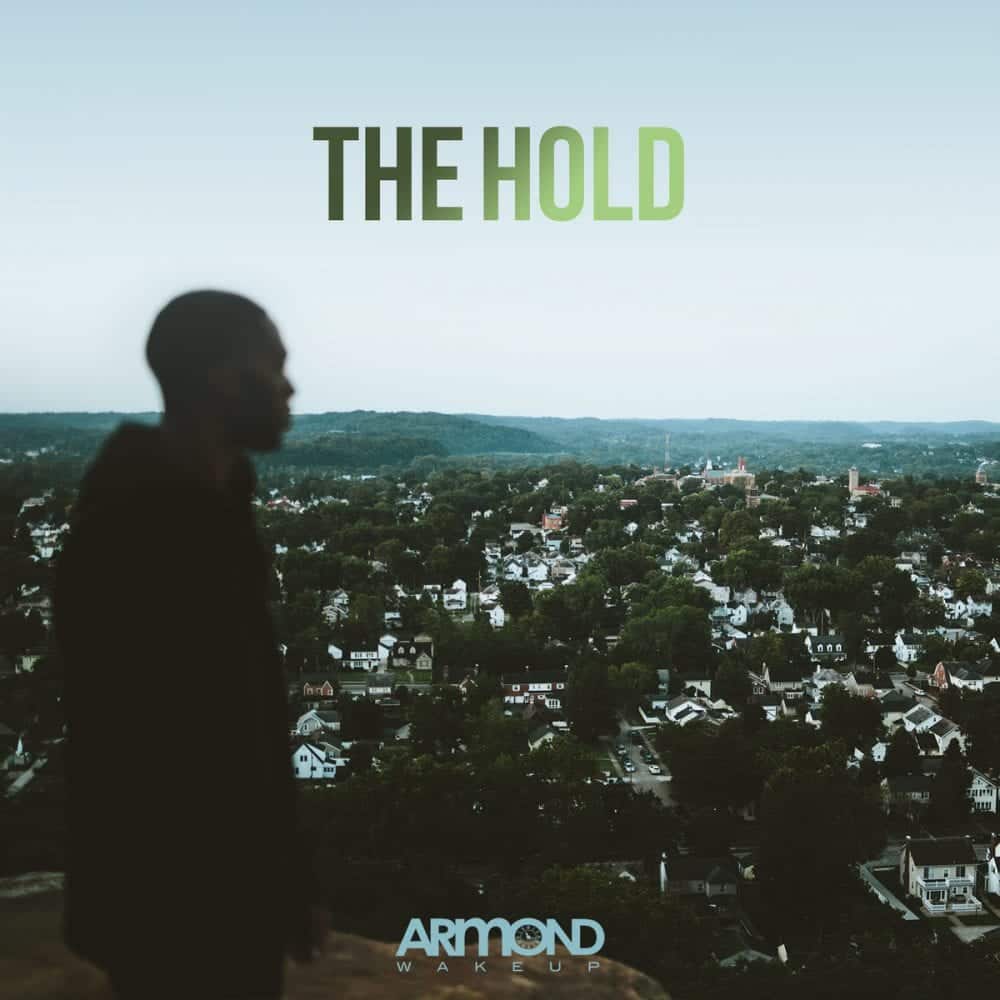 Armond Wakeup Drops Music Video For “The Hold” | @armondwakeup @illect @trackstarz