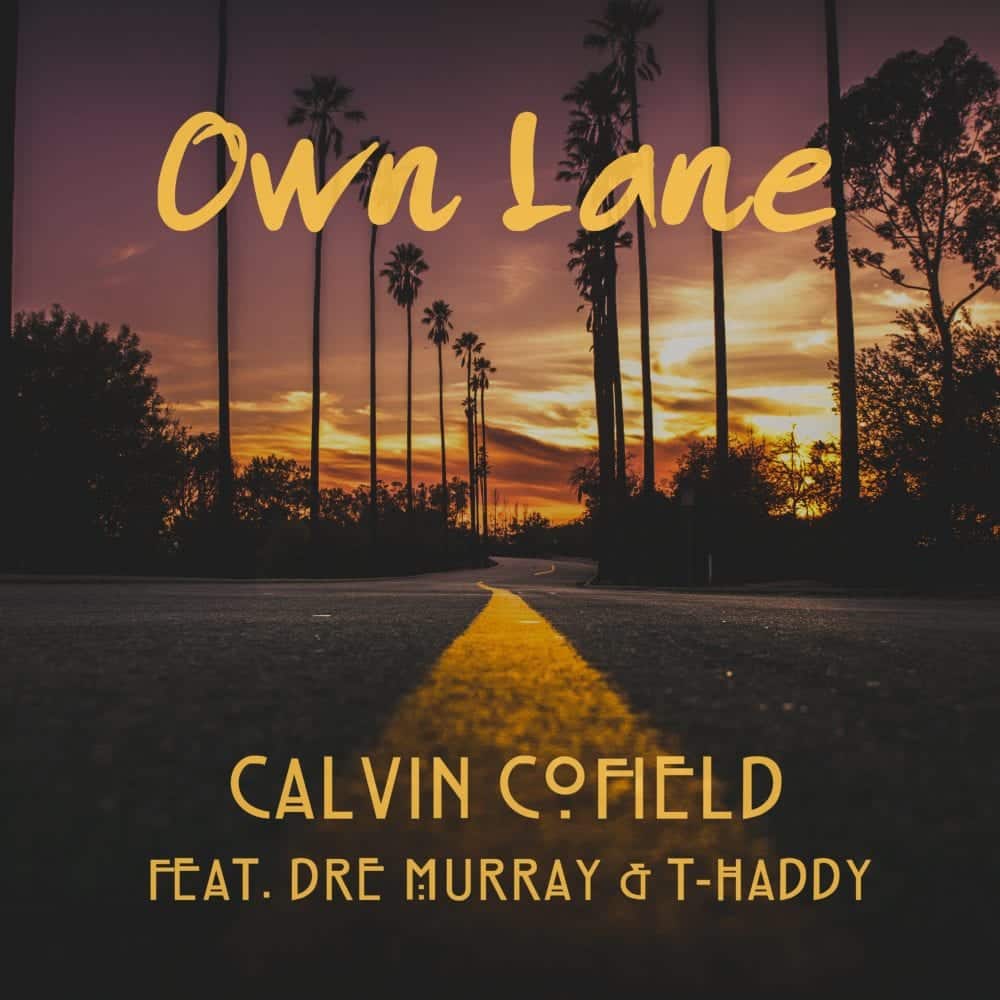 From the back to the front, Detroit native Calvin Cofield is in his “Own Lane” following God alone!