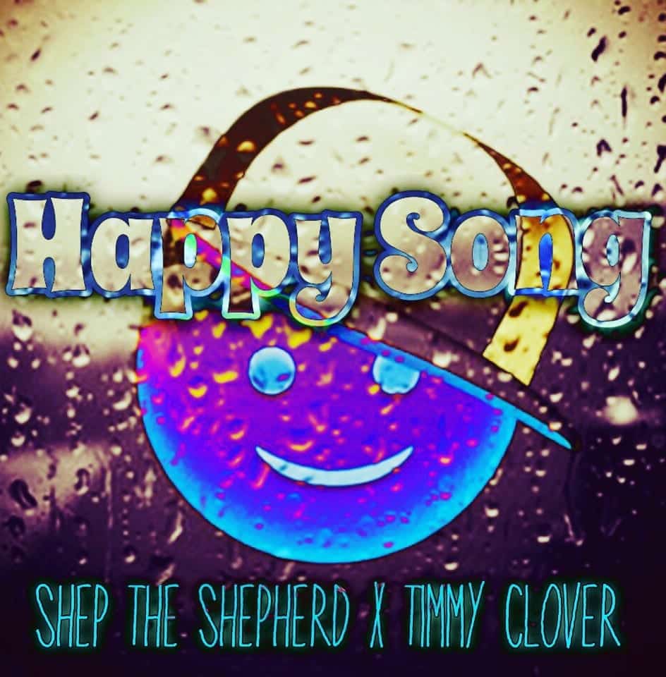 Shep the Shepherd x Timmy Clover | Happy Song | @shepprays @trackstarz