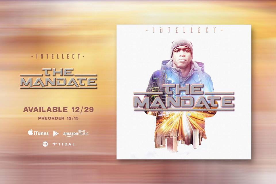 iNTELLECT ‘The Mandate’ Album Review | @intellect3n1 @kennyfresh1025 @trackstarz
