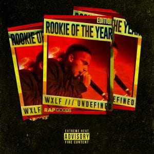 Wxlf Has A Promising Start In 2018 As He Releases ‘Rookie Of The Year’ |  @IamWxlf @trackstarz