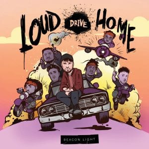 Beacon Light Drops New Album ‘Loud Drive Home’ | @beaconmusic @trackstarz