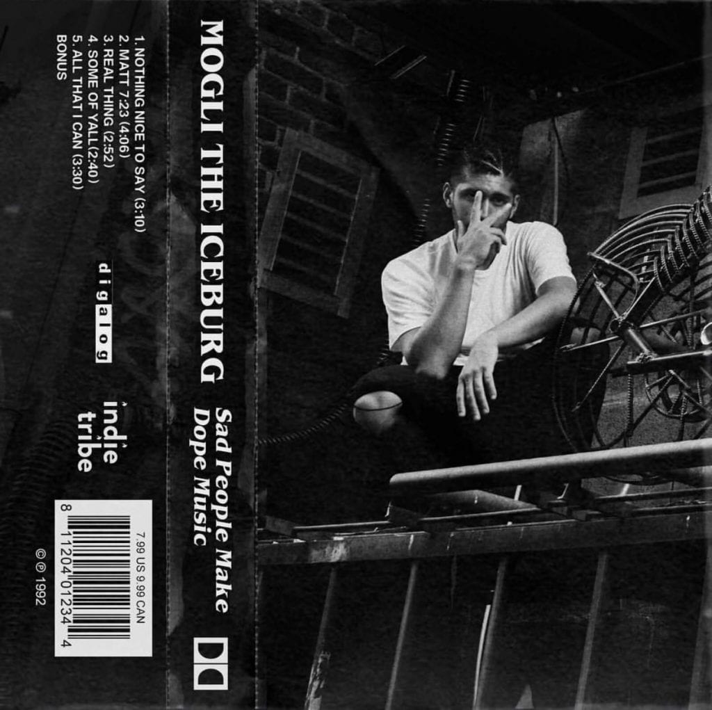 Mogli The Iceburg | “Sad People Make Dope Music” EP | @moglitheiceburg @trackstarz