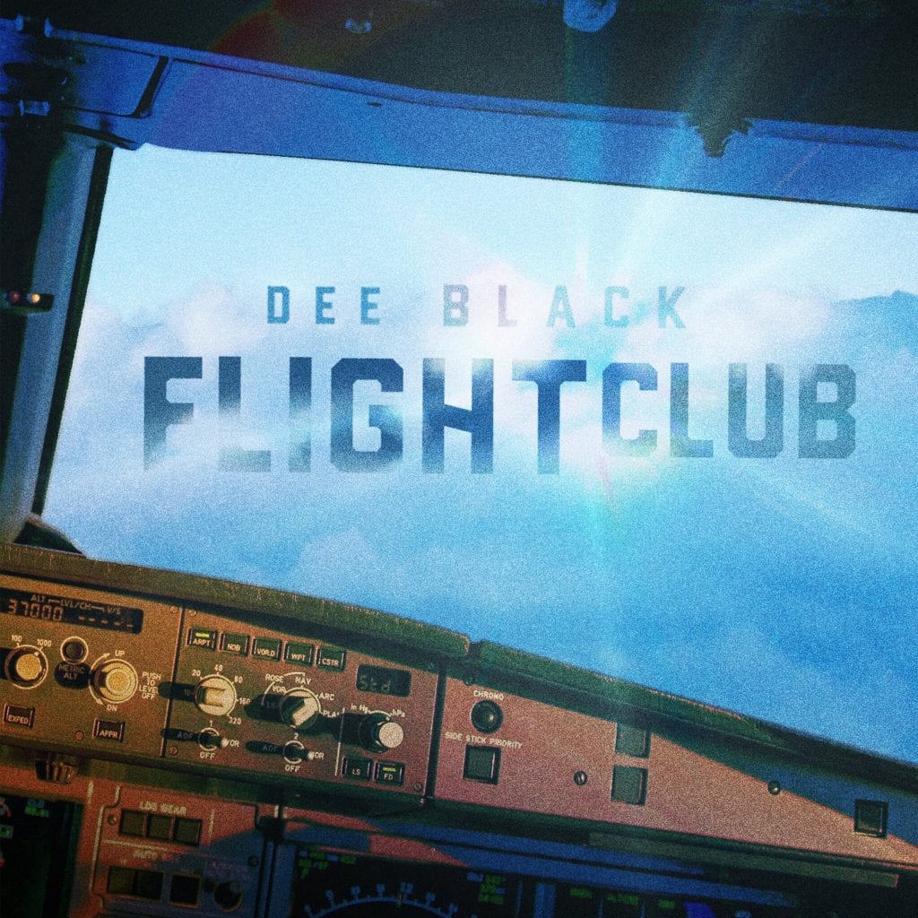 Dee Black | Flight Club | @deeblackmusic @trackstarz