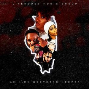 Litehouse Music Group Releases ‘Am I My Brother’s Keeper’ | @tso_lmg @dannycamacho95  @bigbean_lmg @trackstarz