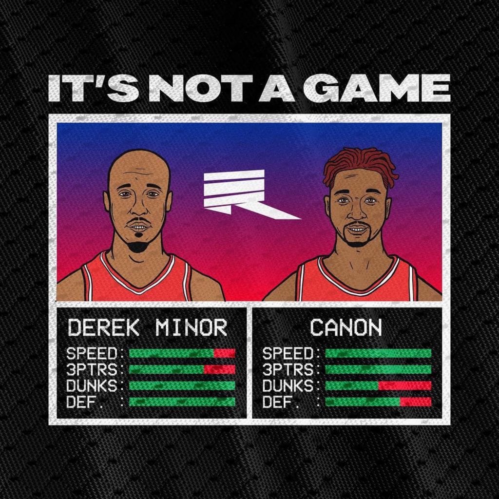 Derek Minor & Canon | “It’s Not A Game” | @thederekminor @getthecanon @rmgtweets @trackstarz