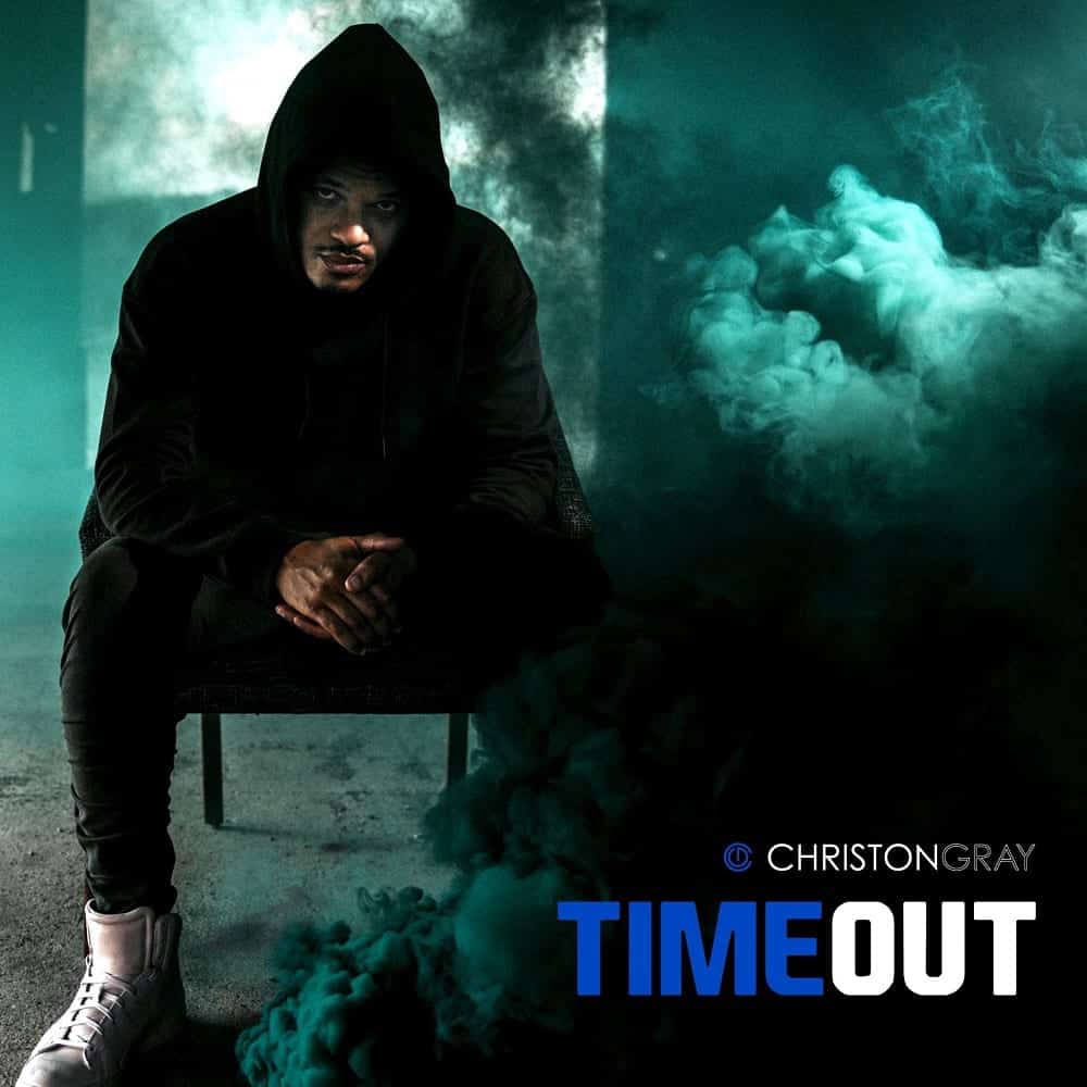 Christon Gray “Time Out” | @christongray @trackstarz