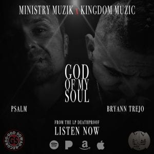 Psalm Teams Up with Bryann Trejo For Powerful New Single | @psalmmuzik @trackstarz