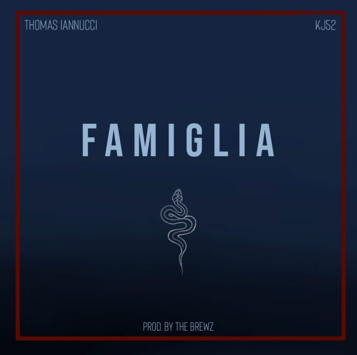 Thomas Iannucci : 2018-???? | “Famiglia” featuring KJ-52 | @thomasiannucci_ @kj52 @trackstarz