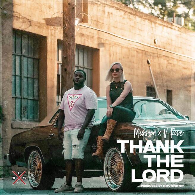 Mission Starts ” Thank The Lord Challenge” | @missionismusic @vrosemusic @rmgtweets @trackstarz