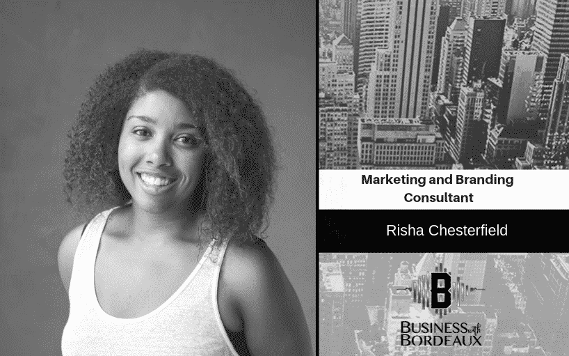 New Podcast:! Risha Chesterfield | Marketing and Branding Consulting | @rishaleondra @jasonbordeaux1 @trackstarz