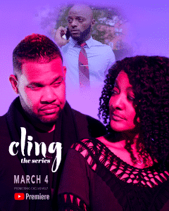 Kim Cash Tate Releases her Highly Anticipated Series – ‘Cling: The Series’ | @kimcashtate @trackstarz