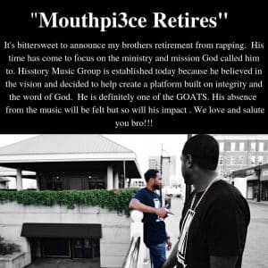 Mouthpi3ce Retires | News | @mouthpi3ce @hisstorymg @trackstarz