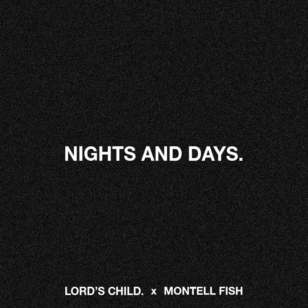 Montell Fish “Nights And Days” Album Released | @lordschildworld @montellfish @trackstarz