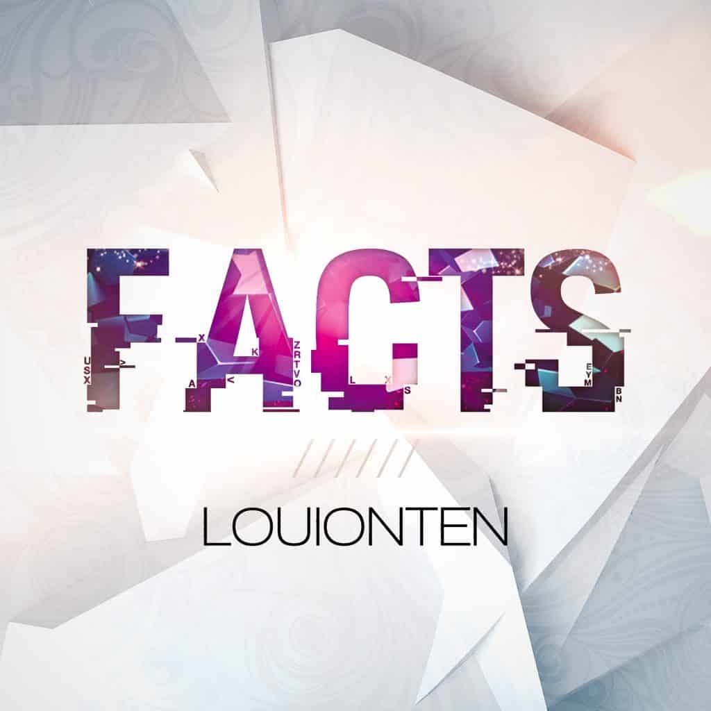 Louionten Drops New Single “Facts” | @louionten @trackstarz