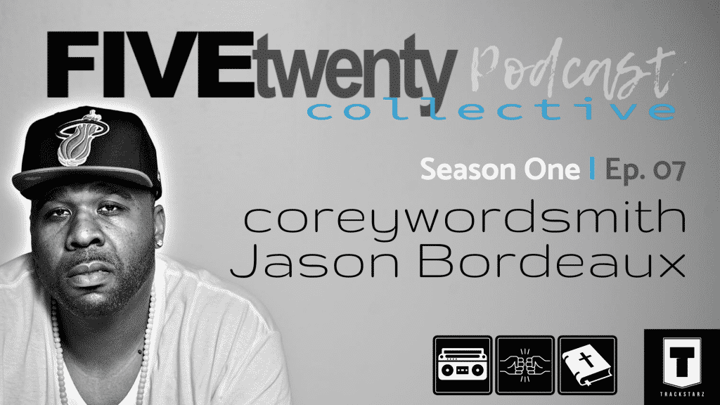 New Podcast:! Season One | Ep. 07: @coreywordsmith @JasonBordeaux1 @FiveTwentyCHH @EricBoston3 @Iam_NateDogg @Osaze316