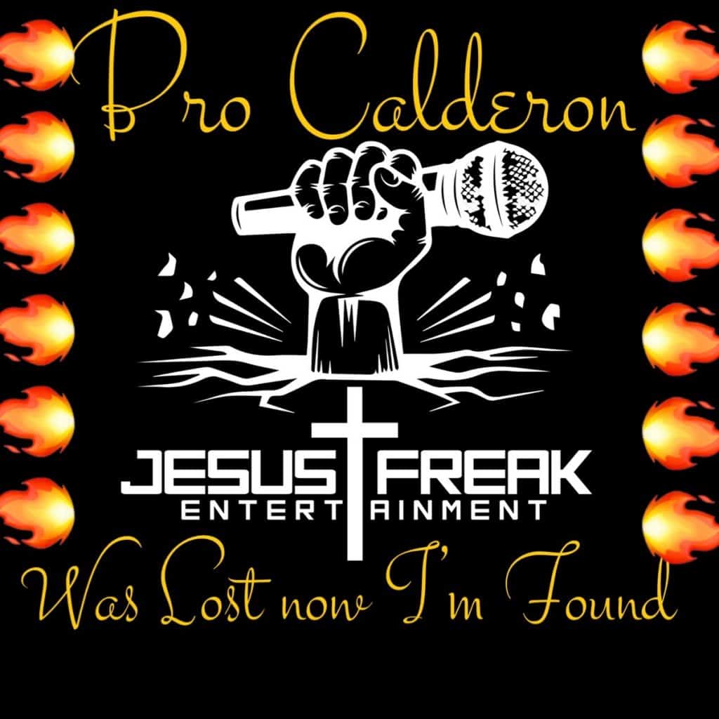 Bro Calderon Releases His New Single “Was Lost Now Im Found” | @alca541 @trackstarz