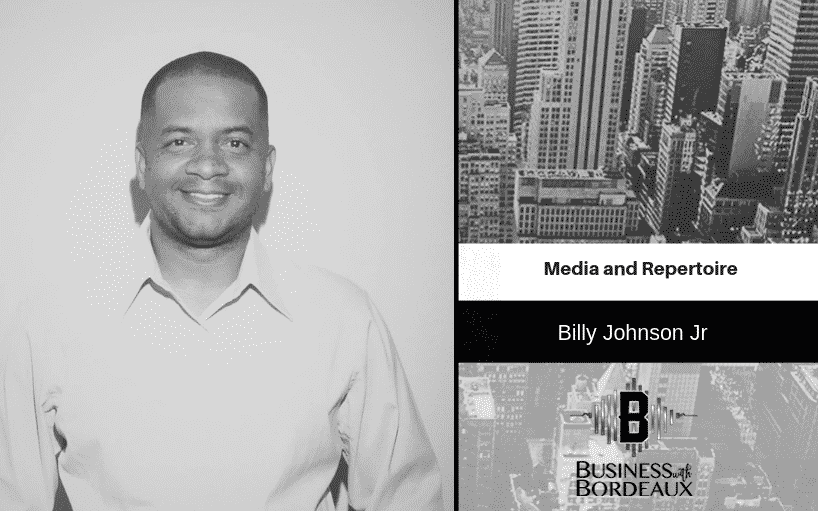 Billy Johnson Jr | Media and Repertoire | @mediarepertoire @billyjohnsonjr @jasonbordeaux1 @trackstarz