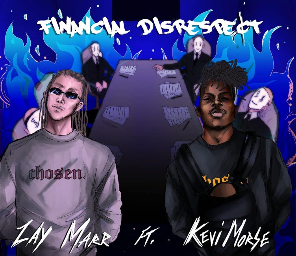 Zay Marr And Kevi Morse Team Up For ‘Financial Disrespect’ | @zaymarrmusic @kevimorse @trackstarz