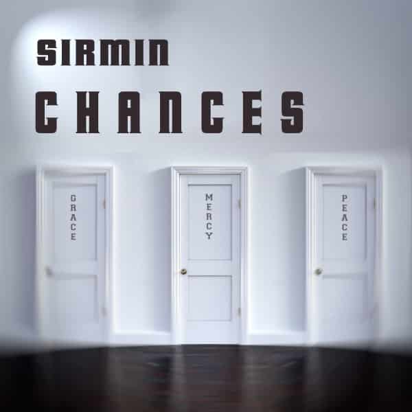 Sirmin Releases His New Single “Chances” | @sirmin365 @trackstarz