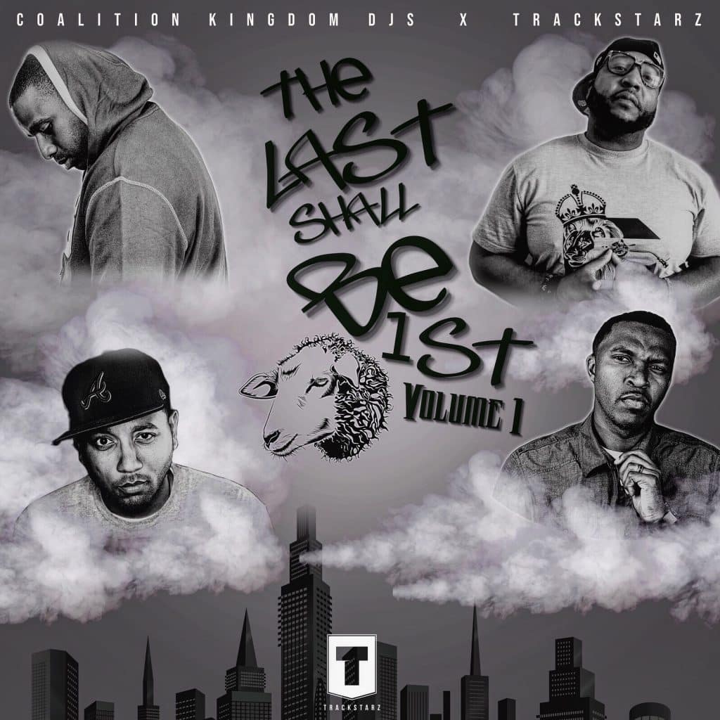 The Last Shall Be First Mixtape Vol. 1