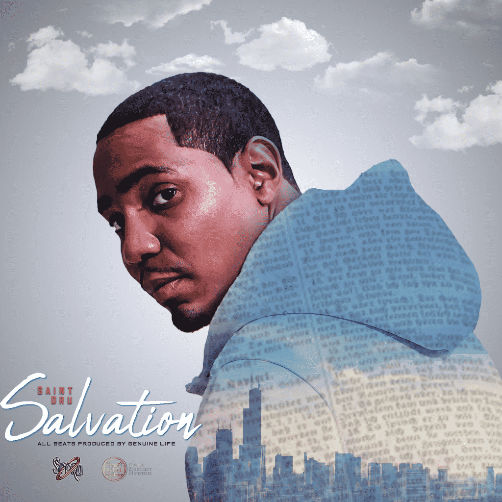 Saint Dru Releases His New Album “Salvation” | @trackstarz