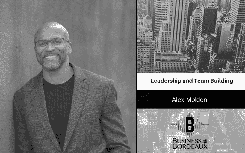 Alex Molden | Leadership and Team Building | @alexmolden @jasonbordeaux1 @trackstarz