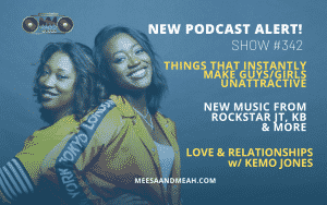 Show #342 – Things That INSTANTLY Make Guys/Girls Unattractive | M&M Live Radio