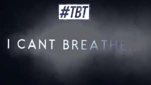 I Can’t Breathe #TBT #GeorgeFloyd | Throwback Theology | Blog | @mynameisbizzle @jeredsanders @damo_seayn3d @trackstarz